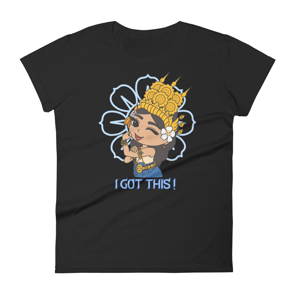 "I Got This" Apsara T-Shirt